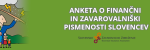 Anketa o finančni in zavarovalniški pismenosti
