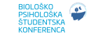 Pričeli z 2. Biološko-psihološko študentsko konferenco