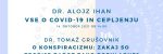 Javni predavanji: Vse o COVID-19 in cepljenju ter teorijah zarot // Public lectures: All about COVID-19 and vaccination and conspiracy theories