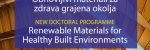 Nov doktorski študijski program Obnovljivi materiali za zdrava grajena okolja