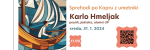 Sprehodi po Kopru z umetniki – Karlo Hmeljak